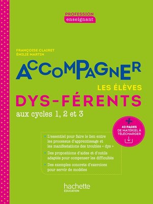 cover image of Profession enseignant--Accompagner les élèves dys-férents--ePub FXL--Ed. 2021
